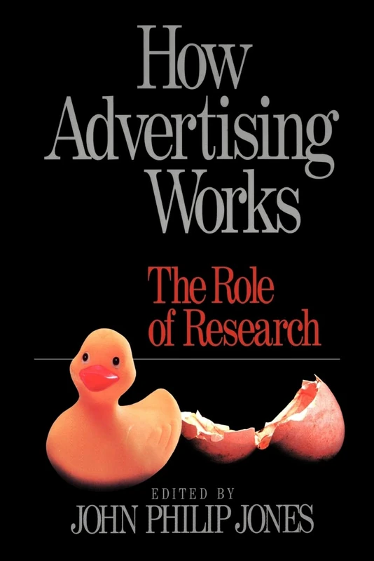 How Advertising Works: The Role of Research (Graduate Survival Skills)