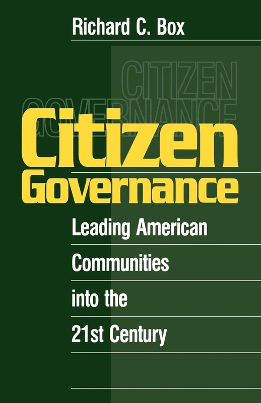 Citizen Governance: Leading American Communities Into the 21st Century - Image 1