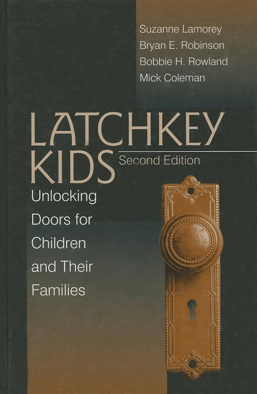Latchkey Kids: Unlocking Doors for Children and Their Families - Image 1