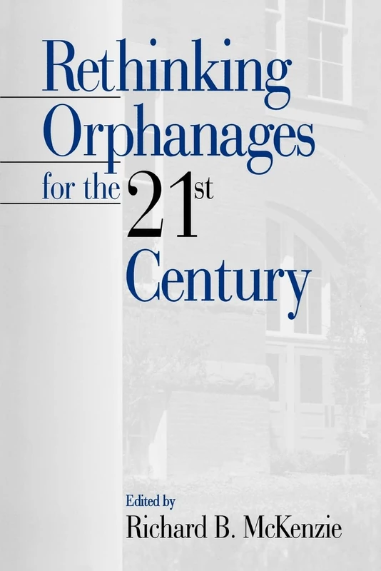 Rethinking Orphanages for the 21st Century (Women)