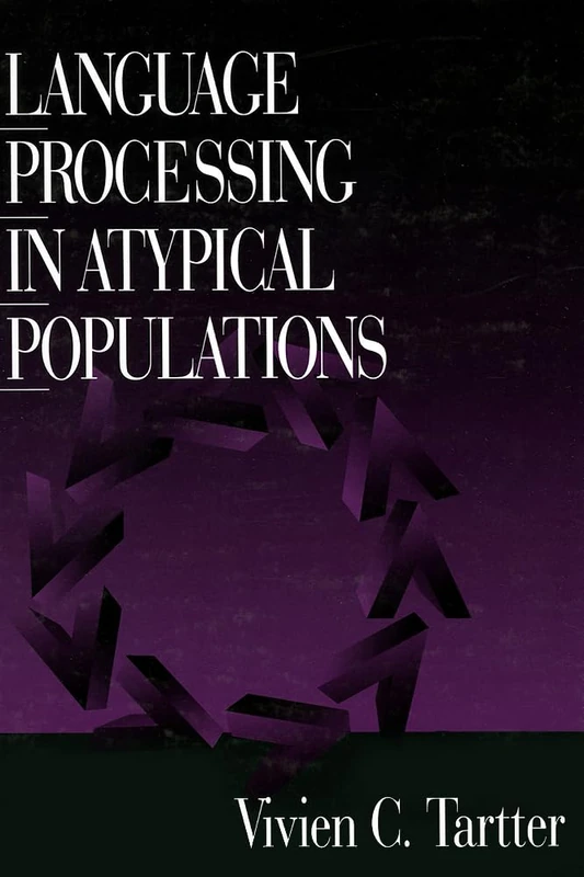 Sage Publications - Language Processing in Atypical Populations