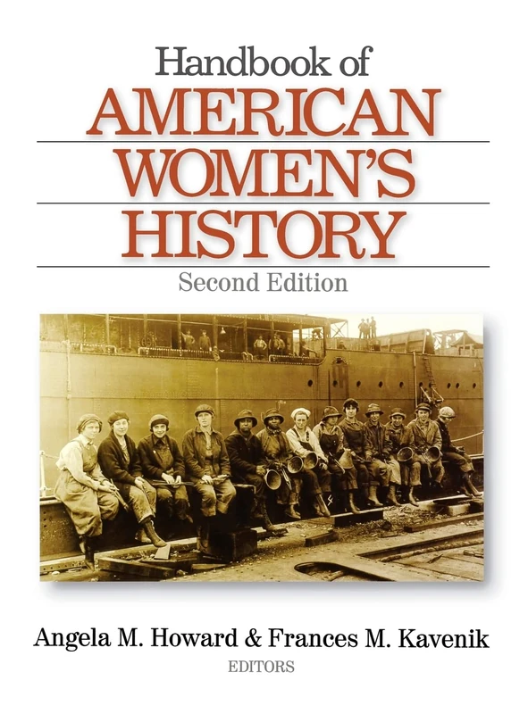 Handbook of American Women′s History