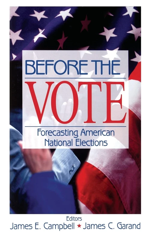 Before the Vote: Forecasting American National Elections - Image 1