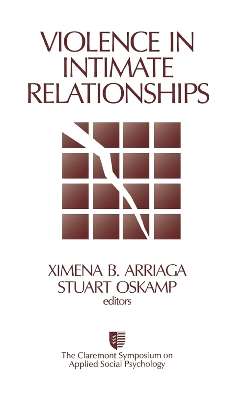Violence in Intimate Relationships (Claremont Symposium on Applied Social Psychology)