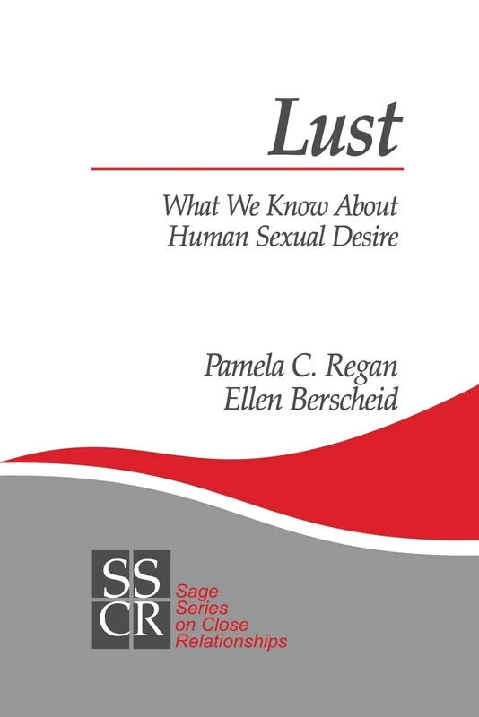 Lust: What We Know about Human Sexual Desire (SAGE Series on Close Relationships) - Image 1
