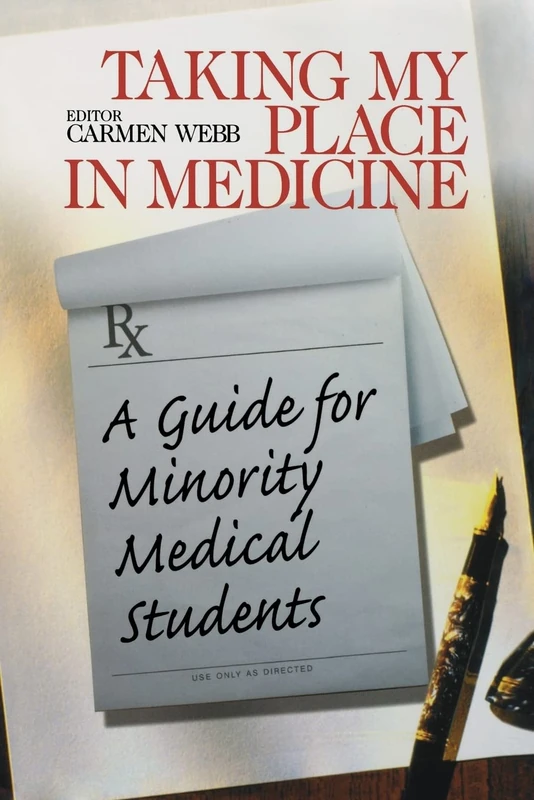 Taking My Place in Medicine: A Guide for Minority Medical Students - Image 1