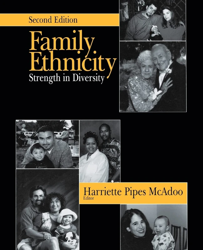 Family Ethnicity: Strength in Diversity