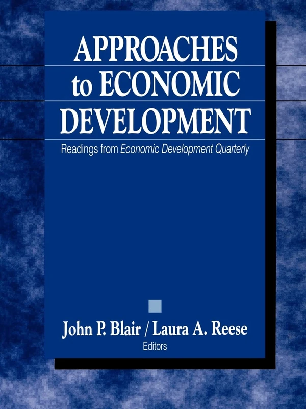 Approaches to Economic Development: Readings From Economic Development Quarterly