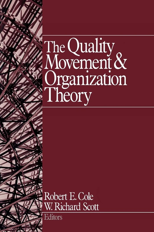 Sage Publications - The Quality Movement and Organization Theory