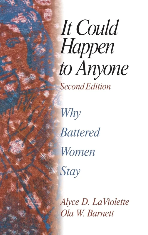 It Could Happen To Anyone: Why Battered Women Stay - Image 1