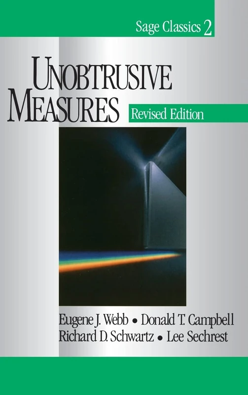 Sage Publications Unobtrusive Measures: 2 (Sage Classics)