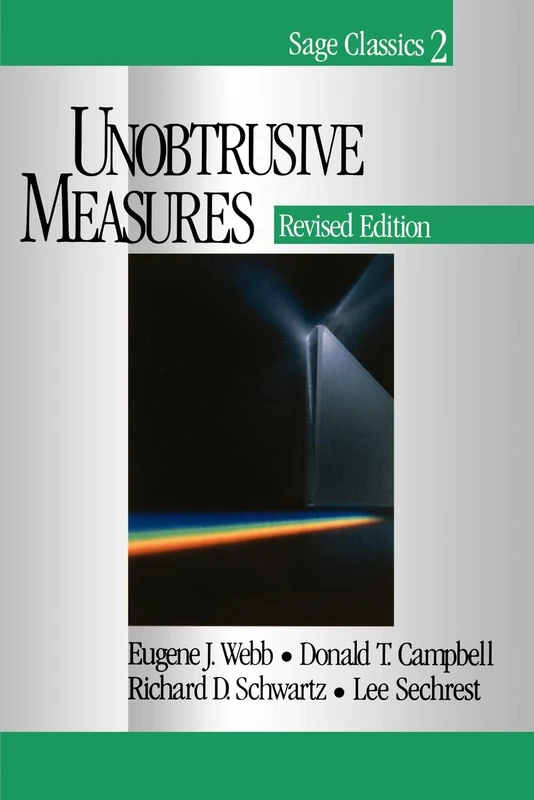 Sage Publications Unobtrusive Measures: 2 (Sage Classics)