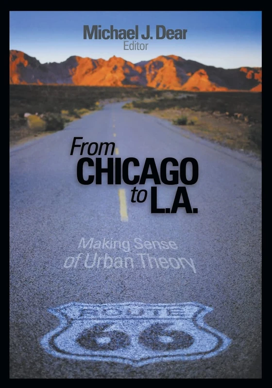 From Chicago to L.A.: Making Sense of Urban Theory - Image 1