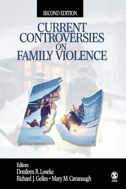 Current Controversies on Family Violence