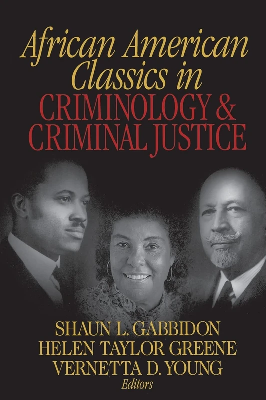 Sage Publications African American Classics in Criminology