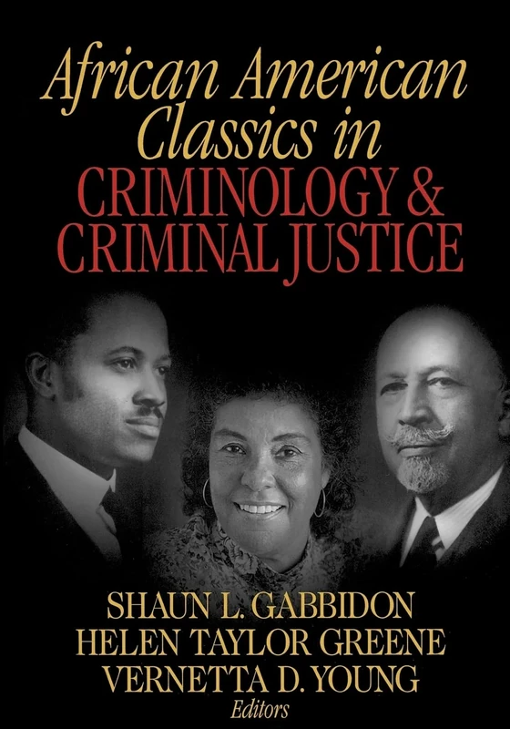 African American Classics in Criminology and Criminal Justice