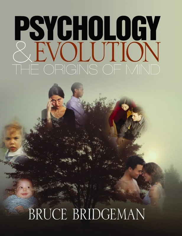 Psychology and Evolution: The Origins of Mind