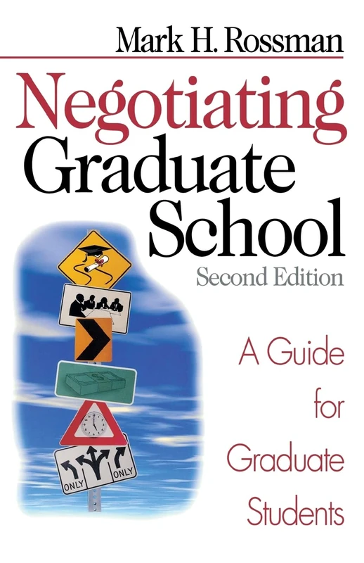 Negotiating Graduate School: A Guide for Graduate Students (Study Skills) - Image 1