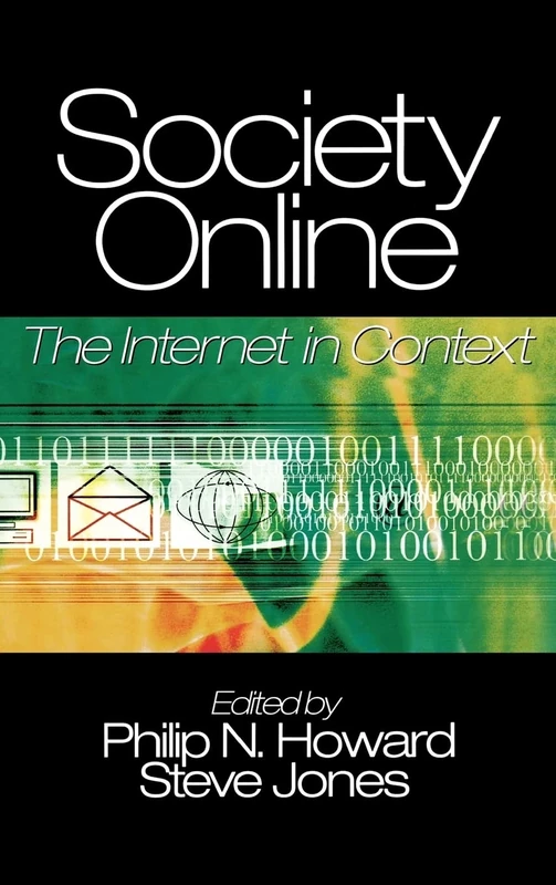 Society Online: The Internet in Context