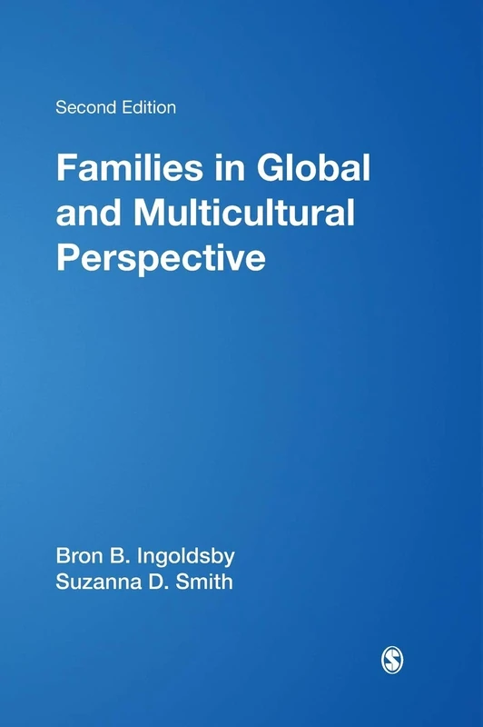 Families in Global and Multicultural Perspective