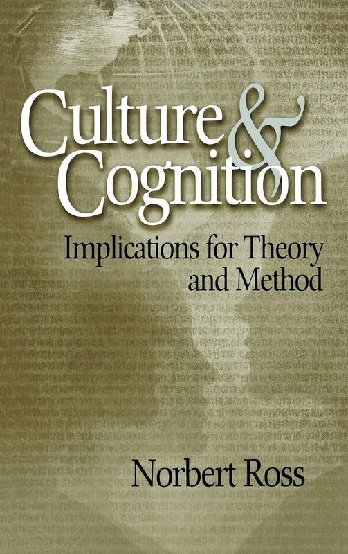 Culture and Cognition: Implications for Theory and Method