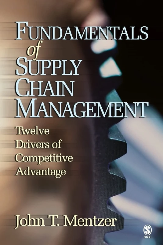 Fundamentals of Supply Chain Management: Twelve Drivers of Competitive Advantage - Image 1