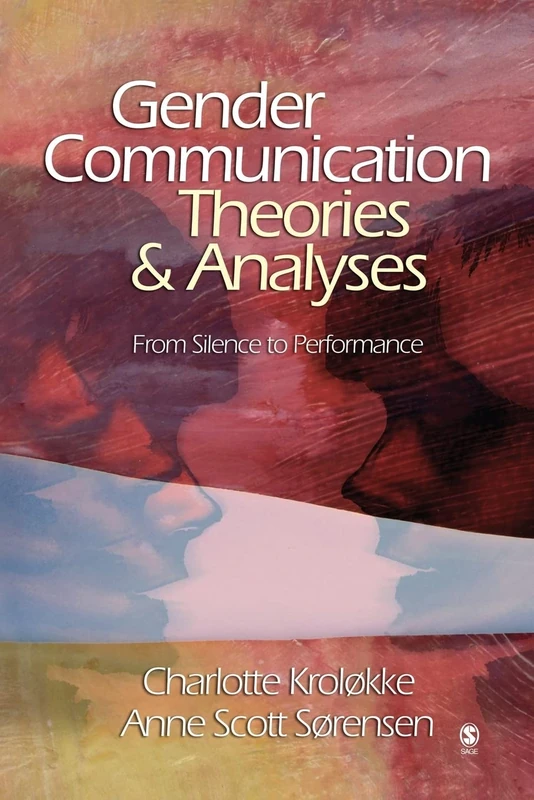 Gender Communication Theories and Analyses: From Silence to Performance - Image 1