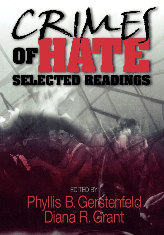 Crimes of Hate: Selected Readings