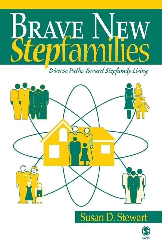 Brave New Stepfamilies: Diverse Paths Toward Stepfamily Living - Image 1