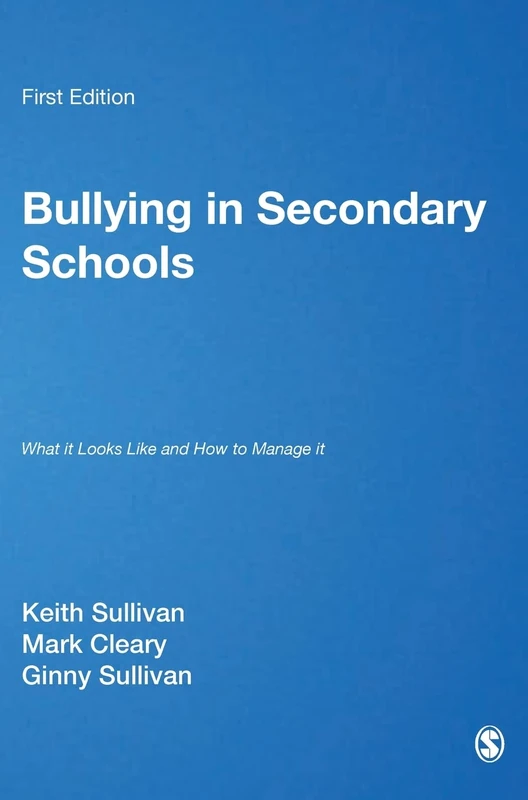 Sage Bullying in Secondary Schools - Professional Guide