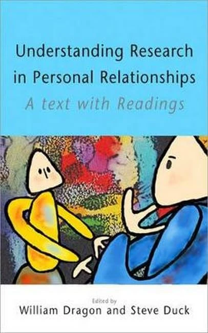 Sage Understanding Research in Personal Relationships Book