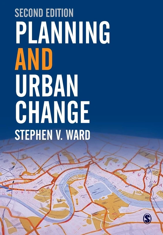 Planning and Urban Change, Second Edition