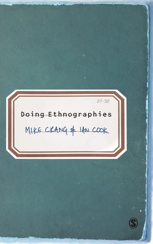 Doing Ethnographies