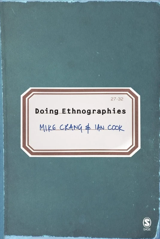 Doing Ethnographies