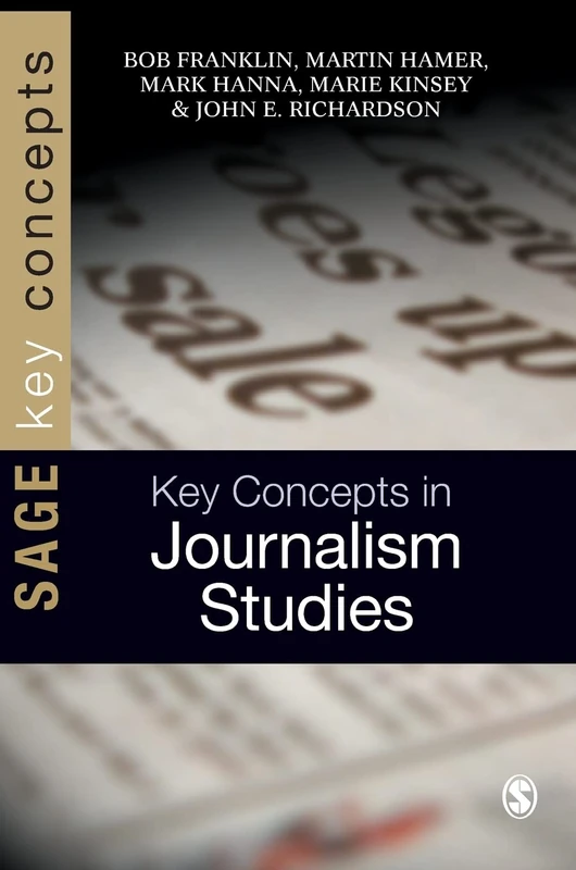 Sage Key Concepts in Journalism Studies - Reference Book