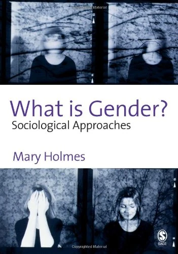 What is Gender?: Sociological Approaches