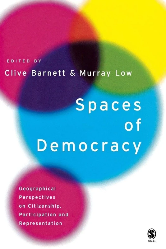 Spaces of Democracy: Geographical Perspectives on Citizenship, Participation and Representation - Image 1