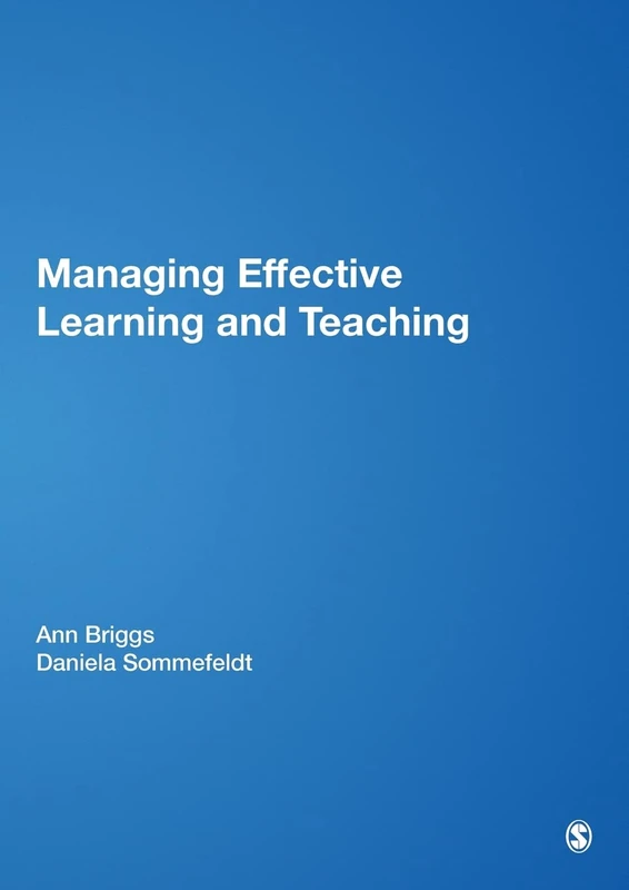 Managing Effective Learning and Teaching (Centre for Educational Leadership and Management)