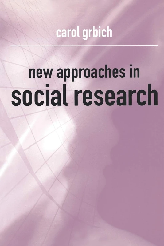 New Approaches in Social Research (Introducing Qualitative Methods Series)