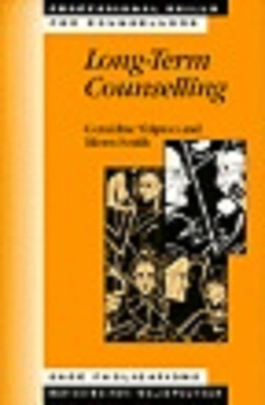 Long-Term Counselling (Professional Skills for Counsellors Series)