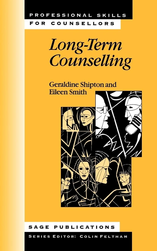 Long-Term Counselling (Professional Skills for Counsellors Series)