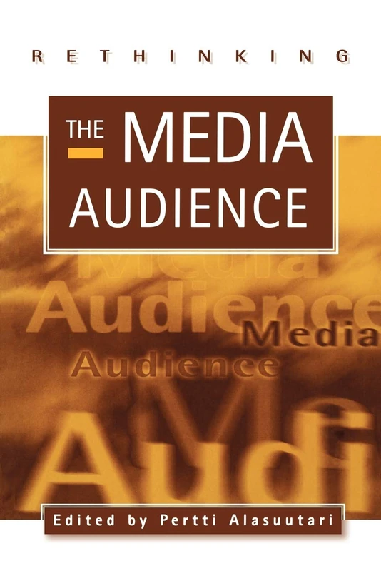 Rethinking the Media Audience: The New Agenda