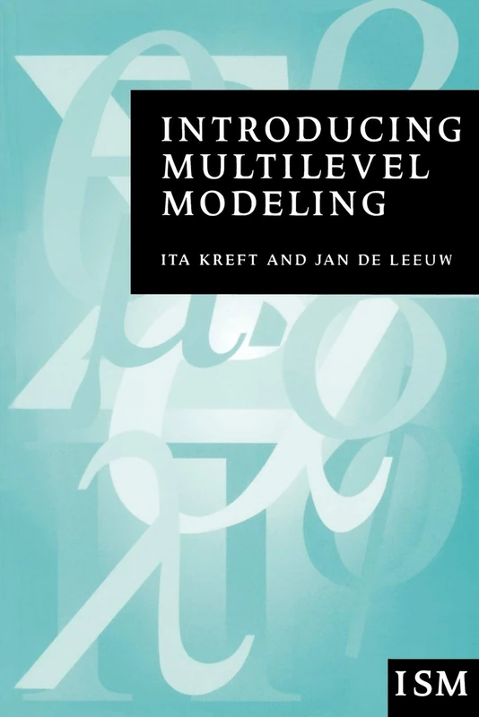 Introducing Multilevel Modeling (Introducing Statistical Methods series)