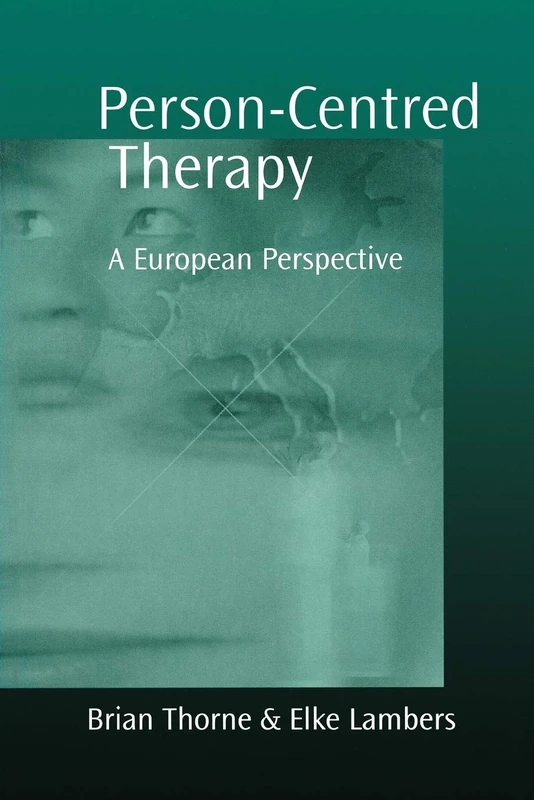 Person-Centred Therapy: A European Perspective
