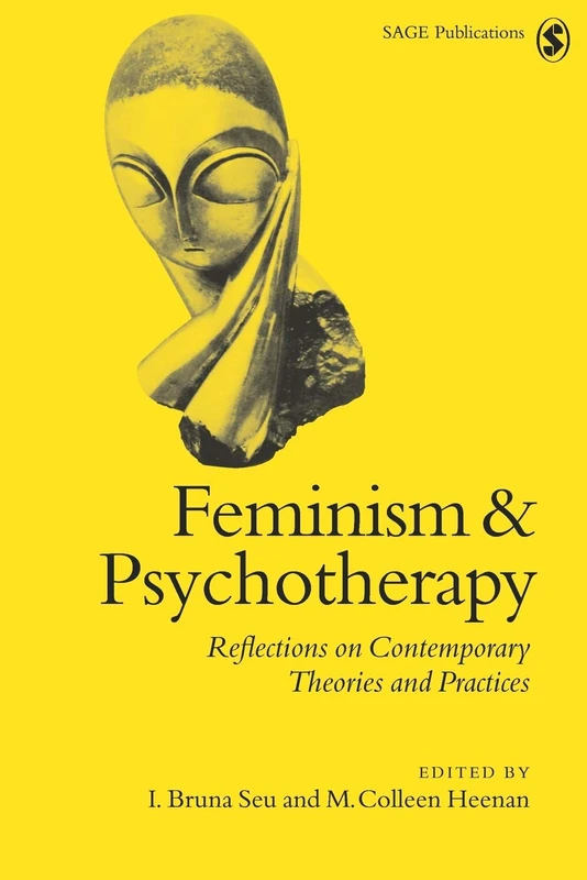 Feminism & Psychotherapy: Reflections on Contemporary Theories and Practices: 3 (Perspectives on Psychotherapy series)