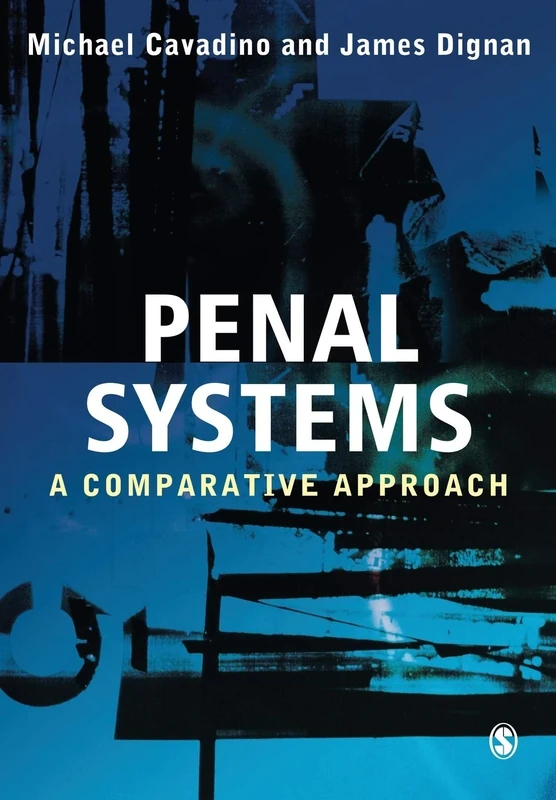 Penal Systems: A Comparative Approach - Image 1