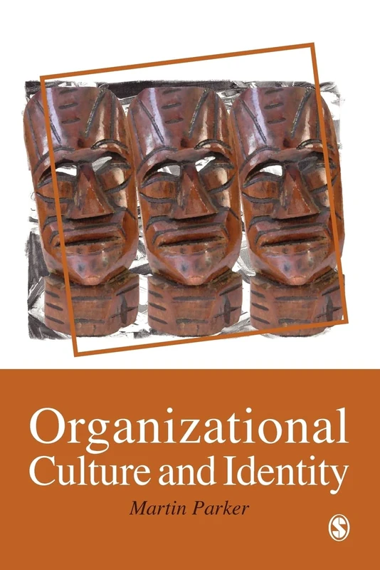 Organizational Culture and Identity: Unity and Division at Work - Image 1