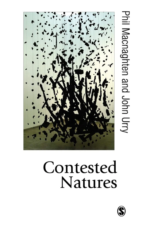 Contested Natures: 54 (Published in association with Theory, Culture & Society)