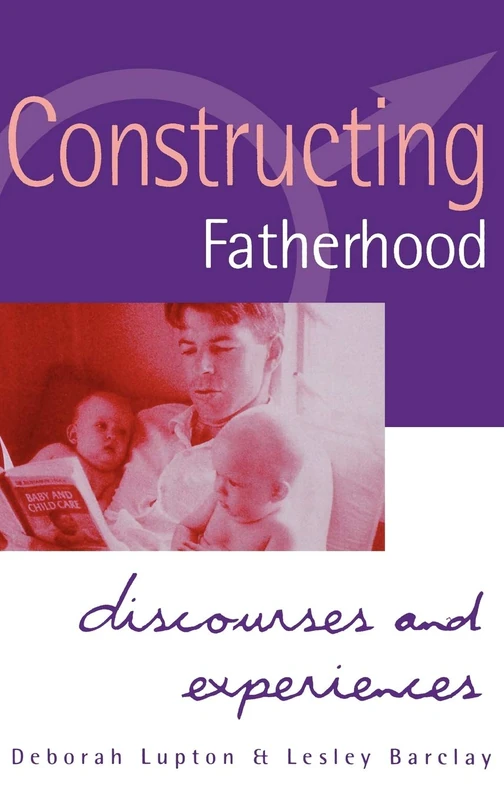 Sage Publications Constructing Fatherhood - Sociology Book