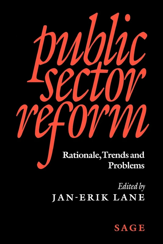 Public Sector Reform: Rationale, Trends and Problems